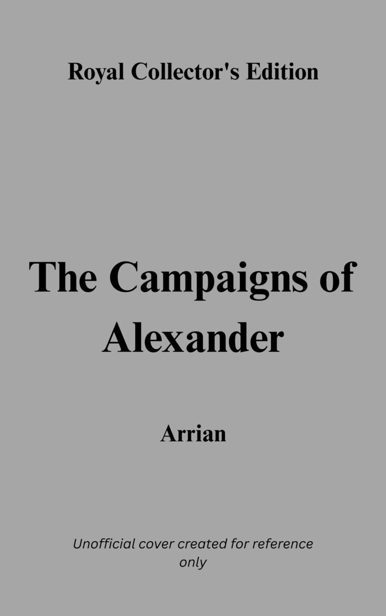 The Campaigns of Alexander Arrian