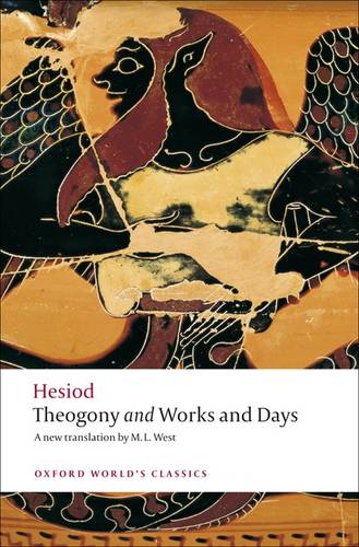 Hesiod Theogony and Works and Days Oxford World's Classics