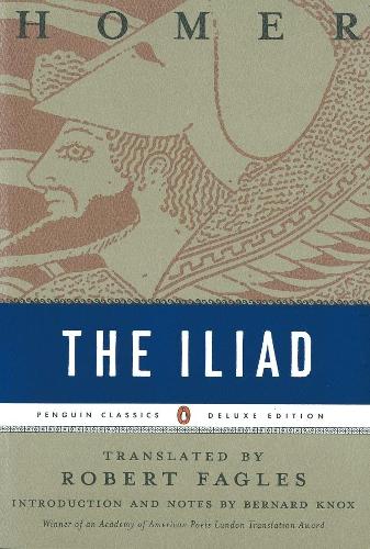 Homer The Iliad Penguin Classics Deluxe Edition