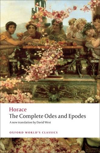 Horace The Complete Odes and Epodes Oxford World's Classics