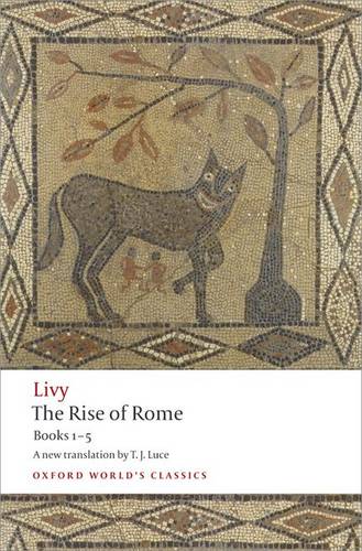 Livy The Rise of Rome