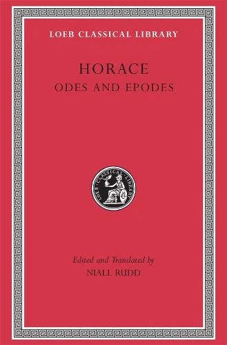 Odes and Epodes Horace Loeb Classical Library