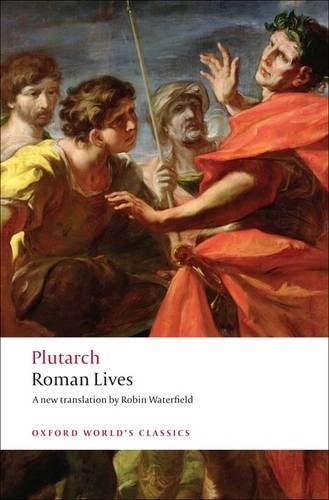 Roman Lives Plutarch Oxford World's Classics