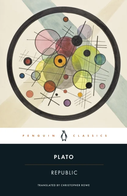 Plato The Republic (Translated by Christopher Rowe) (Penguin Classics)