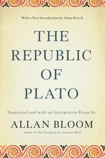 The Republic of Plato Allan Bloom