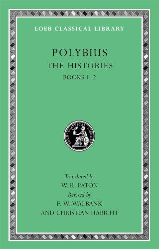The Histories, Volume 1, Books 1-2 (Loeb Classical Library)