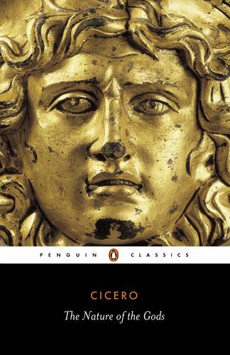 Cicero The Nature of the Gods Penguin Classics