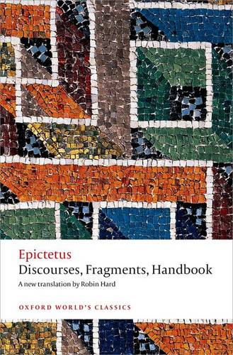 Epictetus Discourses Fragments Handbook