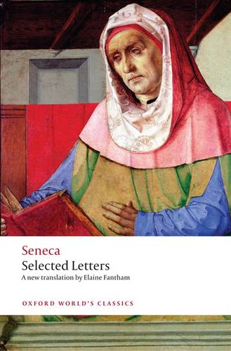 Seneca Selected Letters Oxford World's Classics