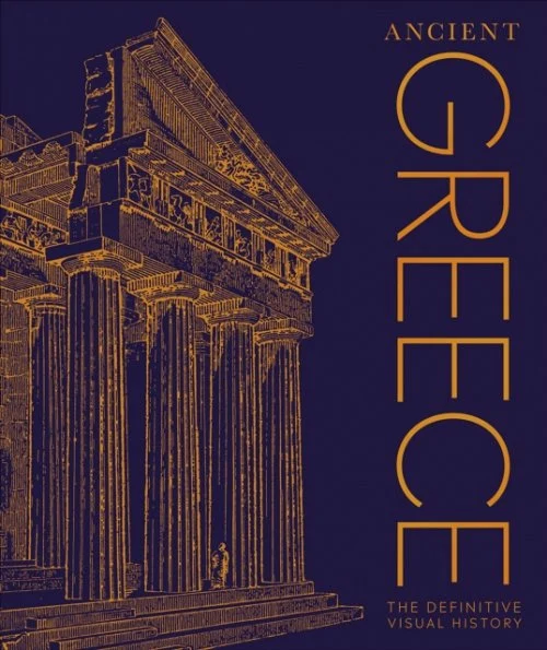 Ancient Greece The Definitive Visual History