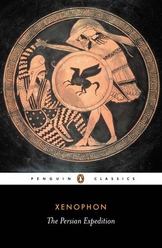 The Persian Expedition Penguin Classics Xenophon